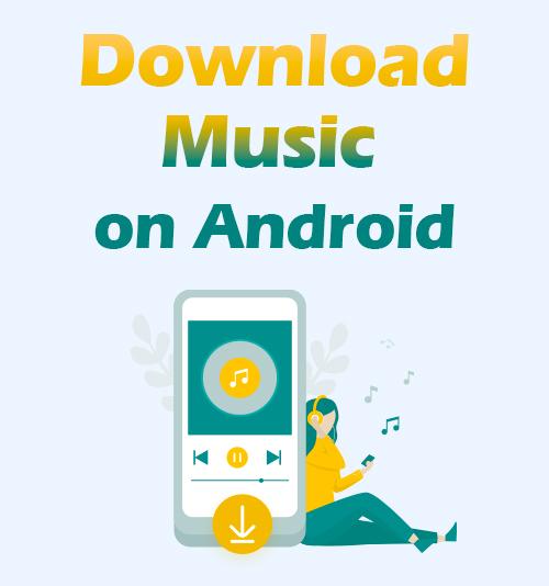 Android에서 음악 다운로드