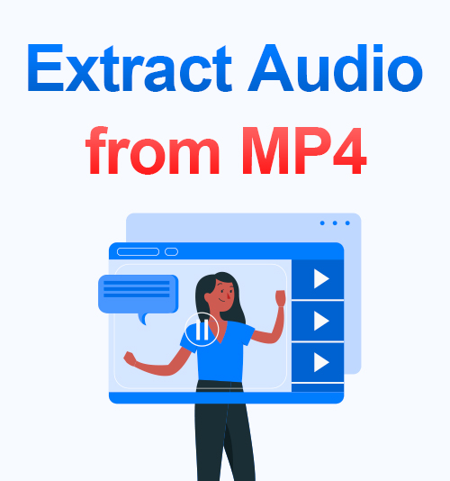 Extrageți audio din MP4