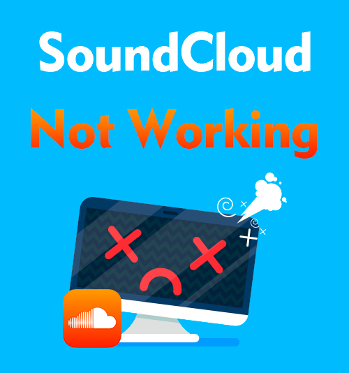 O SoundCloud não funciona