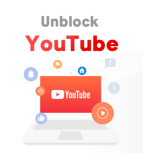 Unblock YouTube