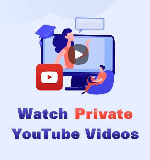 Sehen Sie sich private YouTube-Videos an